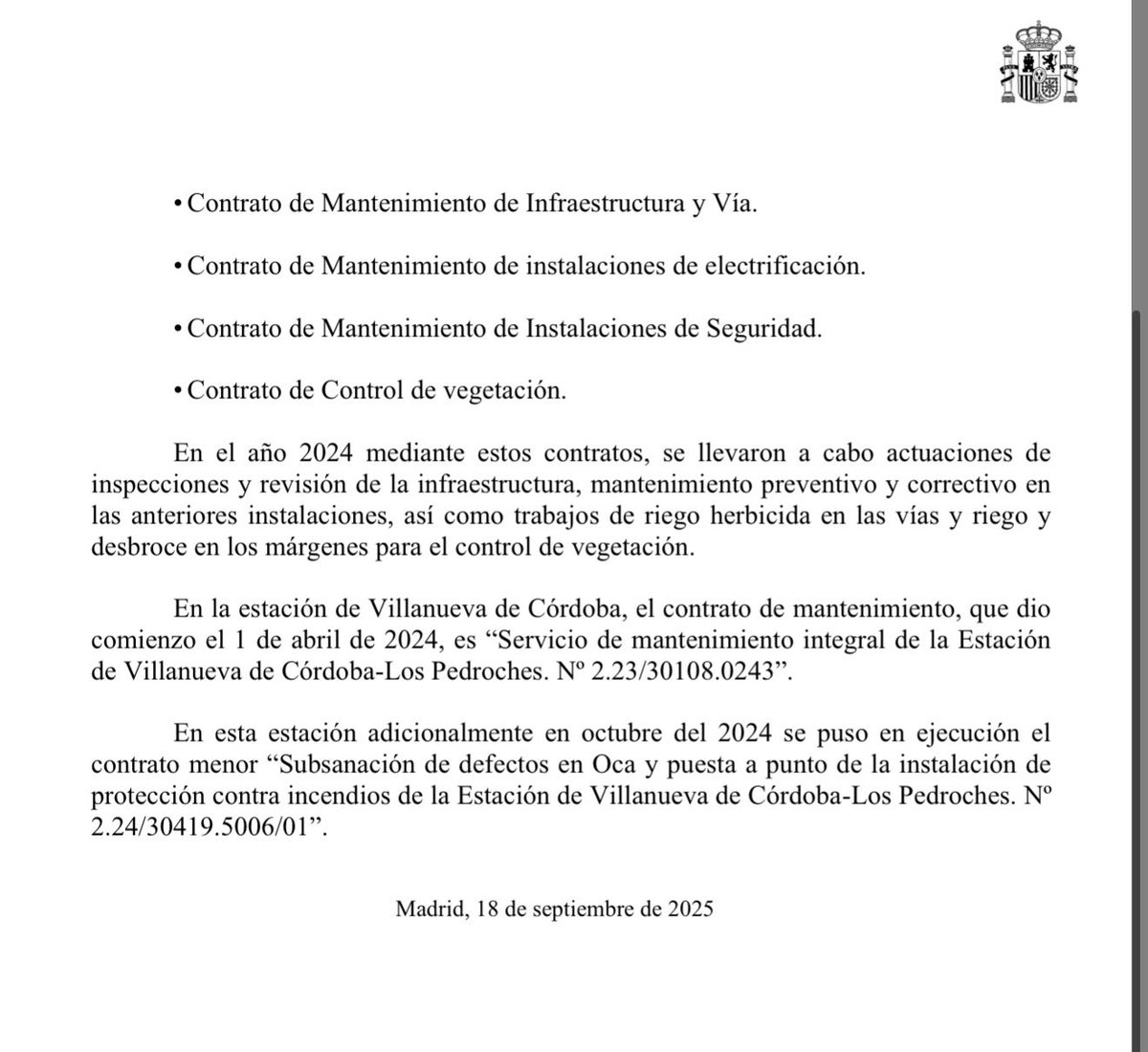 Un informe de Junio de 2025 (un mes después de renovar la vía) reconoce fallos y averías en la LAV del Corredor Sur justo en Adamuz. Estos fallos afectan a los sistemas eléctricos y señalización de los desvíos donde se han chocado el Alvia y el Iryo.