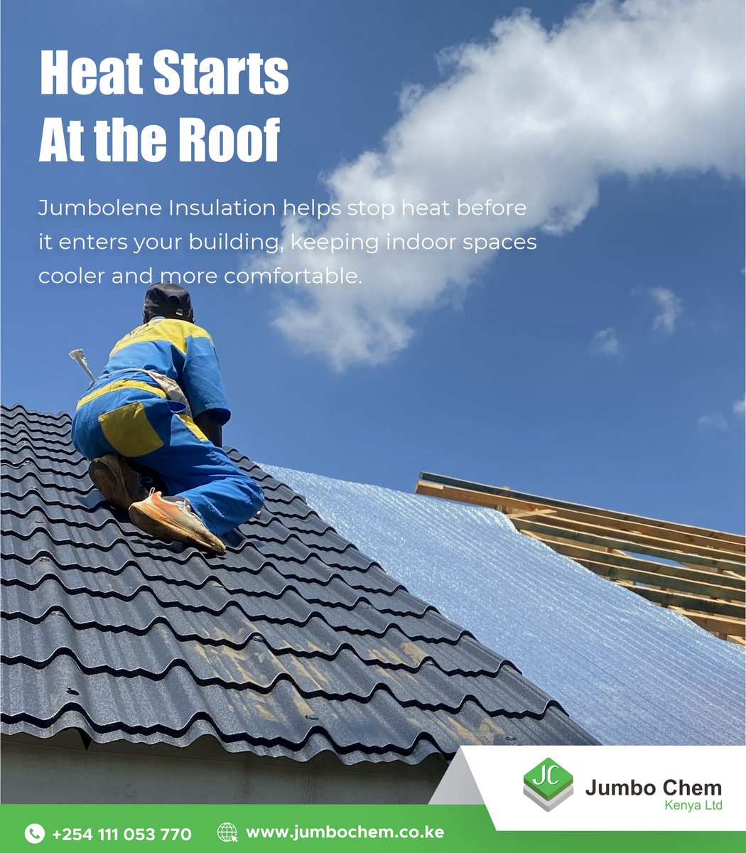 𝗛𝗲𝗮𝘁 𝗱𝗼𝗲𝘀𝗻’𝘁 𝗵𝗮𝘃𝗲 𝘁𝗼 𝗲𝗻𝘁𝗲𝗿 𝘆𝗼𝘂𝗿 𝘀𝗽𝗮𝗰𝗲.

Jumbolene Roof insulation helps block heat at the roof level, keeping indoor areas cooler and more comfortable throughout the day.

Don’t roof without insulation, do both together.

Call us ☎ +254 111 053 770