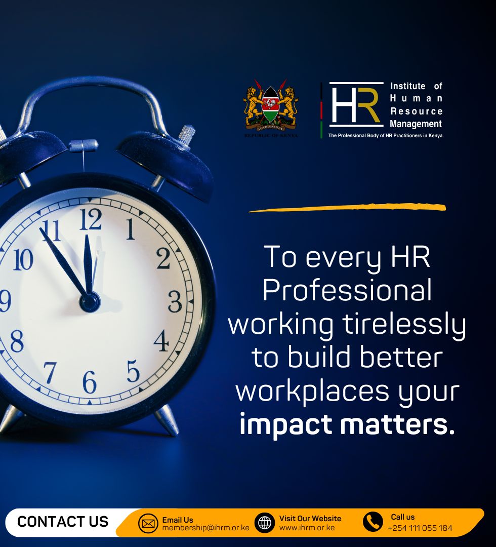 Ihrm_Kenya's tweet image. To every HR Professional working tirelessly to build better workplaces your impact matters. #IHRMQuotes #MondayQuotes