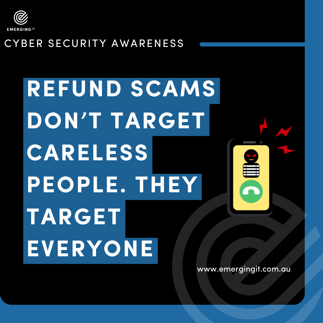 EmergingITAus's tweet photo. Refund scams don’t target careless people. They target everyone.

Not sure how prepared your team really is? We can help  https://t.co/gn0fR9RFQD https://t.co/jOcVuJ0mPd