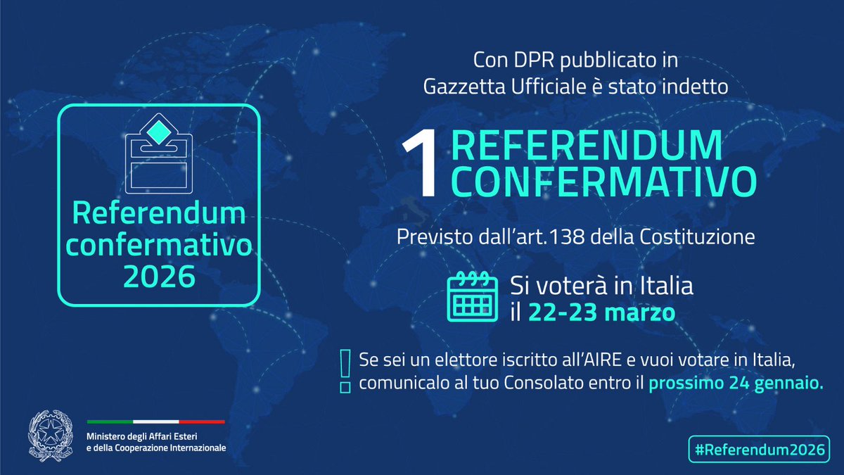 Indetto per il 22-23 marzo un referendum confermativo previsto dall’art. 138 della Costituzione.

Se sei iscritto all’AIRE, riceverai a casa il plico per votare. Se vuoi votare in Italia, comunicalo al tuo Consolato entro il 24 gennaio.

🔗zrr.kr/ZwKiRO

#Referendum2026