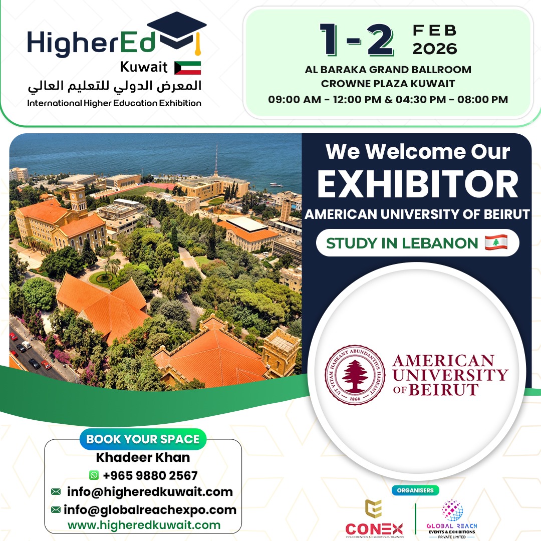 HigherEdkuwait's tweet image. 🎉 Exhibitor Spotlight: American University of Beirut ✨
Join AUB at HigherEd Kuwait 2026 in Kuwait City 🇰🇼
📅 1–2 Feb 2026 | 📍 Crowne Plaza Kuwait
Connect. Showcase. Partner. 🌍
#HigherEdKuwait #AUB #InternationalEducation #KuwaitEvents