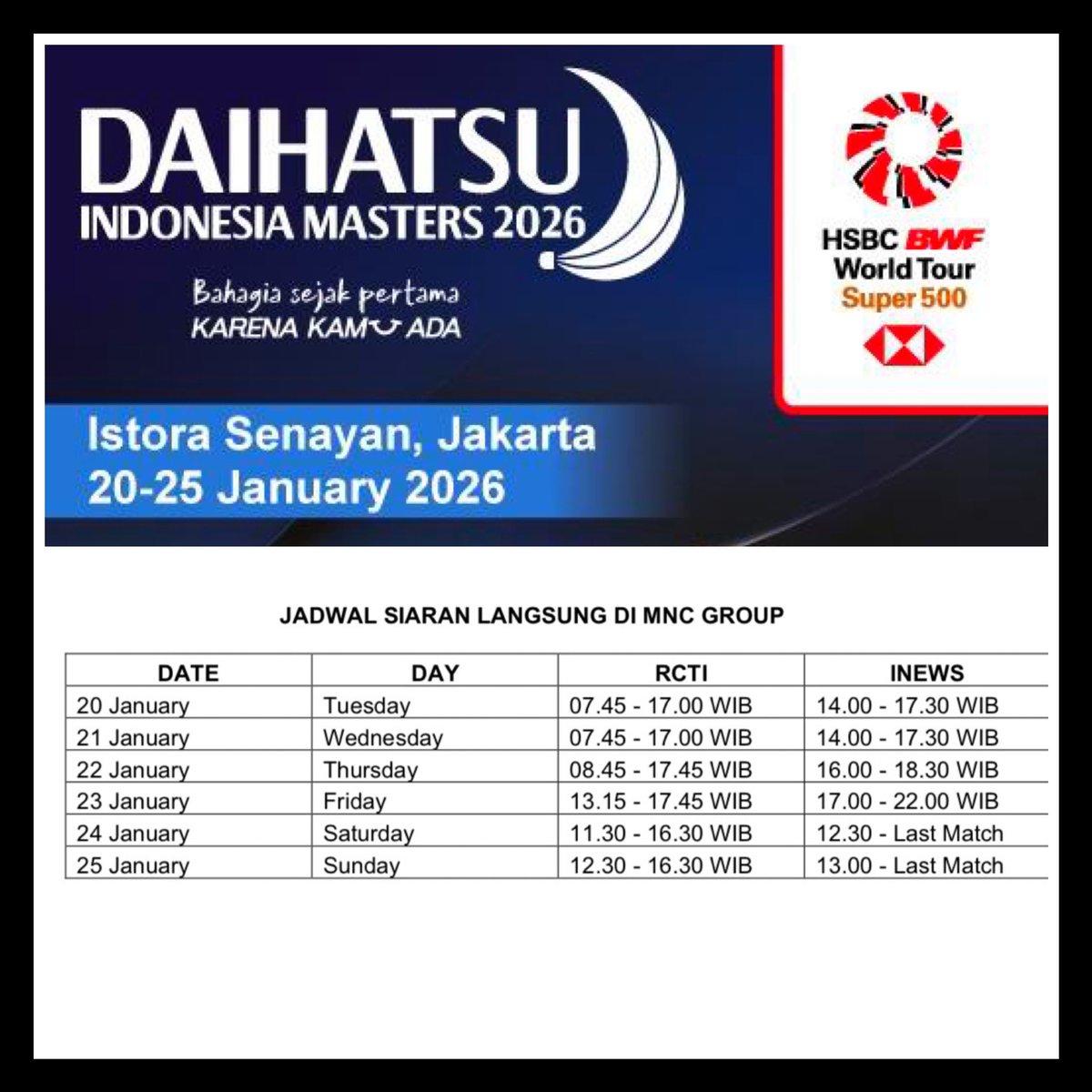 YuniKartika73's tweet image. 🔥LIVE SCHEDULE INDONESIA MASTERS 2026!!!

📺 Live di RCTI &amp;amp; iNews
📆 20–25 Jan 2026
🕐 Dari Babak Kualifikasi ➡️ Final
Catat ya jadwalnya Guys🏸🏸🏸

Yuk dukung Pemain INA yang akan bertanding!!