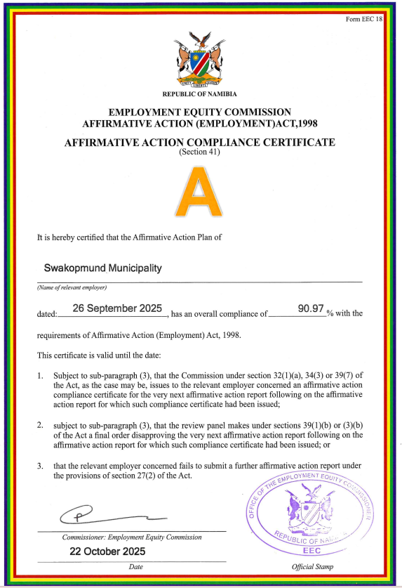 Swakopmund scores an “A”

The Municipality of Swakopmund achieved an outstanding 90.97% compliance score, earning an A symbol on its Employment Equity / Scope Compliance Certificate.

Reflecting strong governance, transparency, and compliance with the Local Authorities Act (1992)