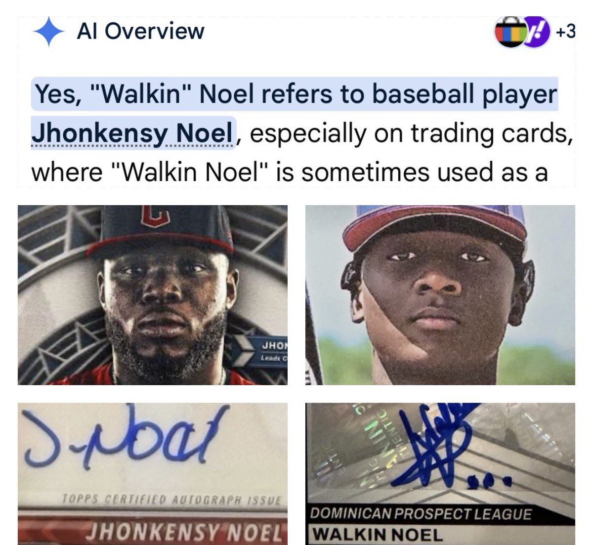 inc_ty's tweet photo. The dangers of AI:
I was starting to go down a conspiracy rabbit hole that Walkin Noel (2023 Elite Extra Edition) was actually Jhonkensy, I couldn’t find a primary source but Google seemed to think so. And then I realized that the years made no sense and the autos don’t match. https://t.co/xsZGu1E1WB