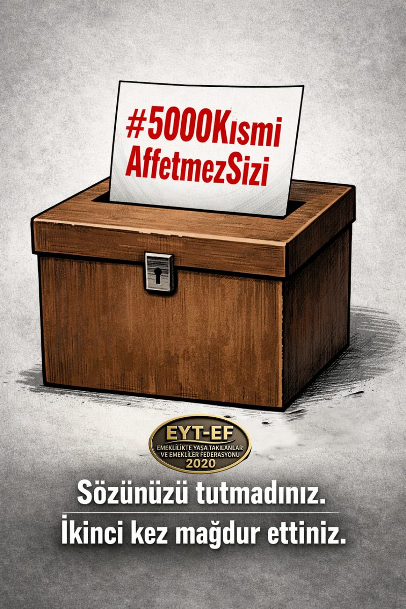 EYT
👇
#5000KısmiAffetmezSizi

Söz verdiniz,yarım bıraktınız.
Umut verdiniz,hayat çaldınız.

Yüzbinleri borçlandırıp 2.kez mağdur ettiniz.

Eytli 5000 Prim-Kısmi Emeklilik bekleyenler bu adaletsizliği not etti.
Sandıkta affetmez sizi.

#EmekliAffetmezSizi
<a href="/RTErdogan/">Recep Tayyip Erdoğan</a>
<a href="/isikhanvedat/">Prof. Dr. Vedat Işıkhan</a>