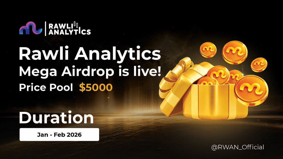 RAWLI Analytics Mega Airdrop is Live!

Complete simple tasks to share in the prize pool 💰

🔗Airdrop link: ——t.me/RwanToken_Bot
💰Prize Pool: 5,000 USDT
⏱️Duration: —/01/2026 - —/02/2026
🏆Winners: All eligible participants 
🔥Distribution: A weeks after airdrop ends!