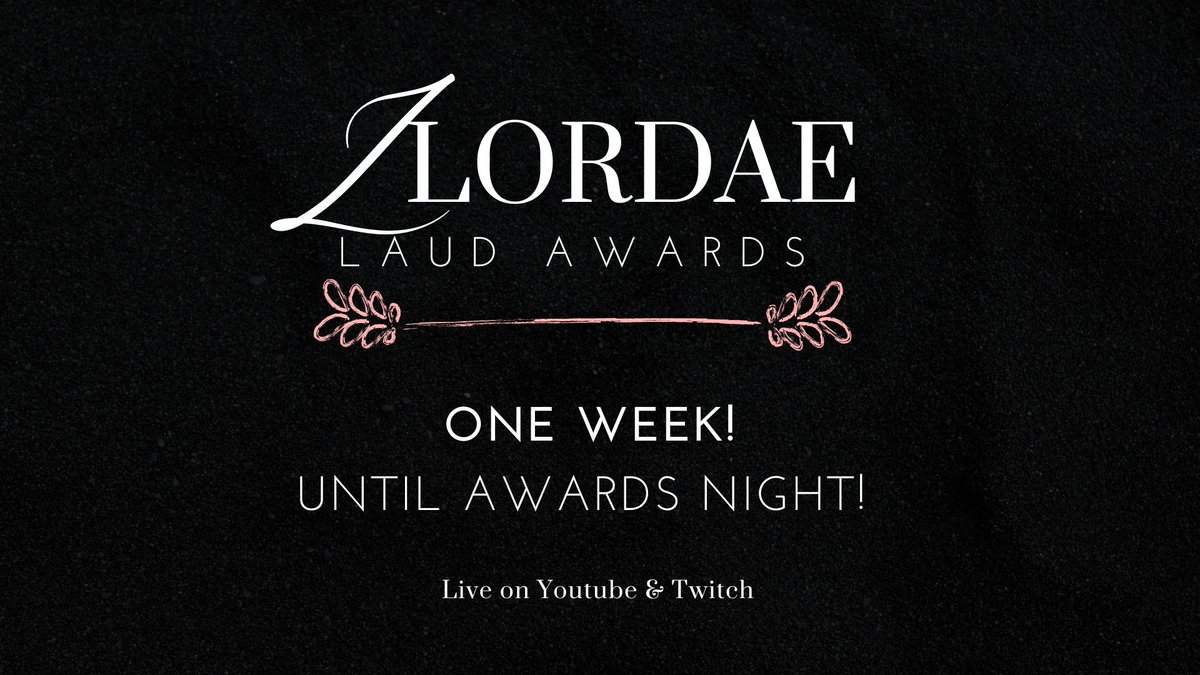 ONE WEEK. ⏳

In just 6 days, the 2026 Llordae Laud Awards go live.
Awards. Performances. Exclusive reveals. Global audience. One unforgettable night.
📺 Live on YouTube &amp; Twitch
The countdown is on.

6 days. 🎉