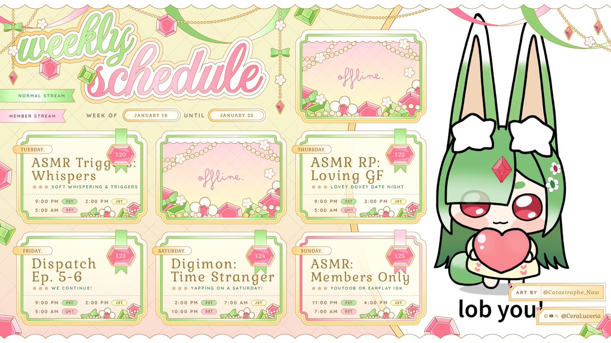 💃WEEKLY SCHEDULE🧃       
🍀January 19 - January 25🍀      

Trying out weekend streams! I have class so hopefully my energy levels aren't too low uwaaah

🧃Continuing Dispatch &amp; Digimon!
🧃ASMR RP &amp; Triggers
🧃If RPlay is set up, we'll do Sunday's stream there!