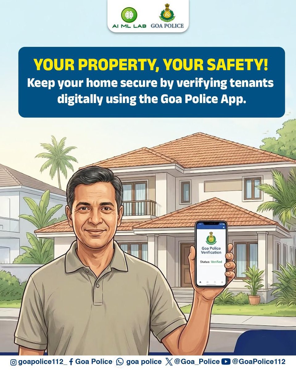 AIMLabGoaPolice's tweet photo. #PropertySafety #TenantVerification #GoaPolice #GoaPoliceApp #SafeHomes #SecureProperty #DigitalVerification #CitizenFirst #PoliceForPeople
@Goa_Police @Varsha270819 @DGP_Goa @SPCyberGoa @spnorthgoa https://t.co/rCnPG9Jwzh