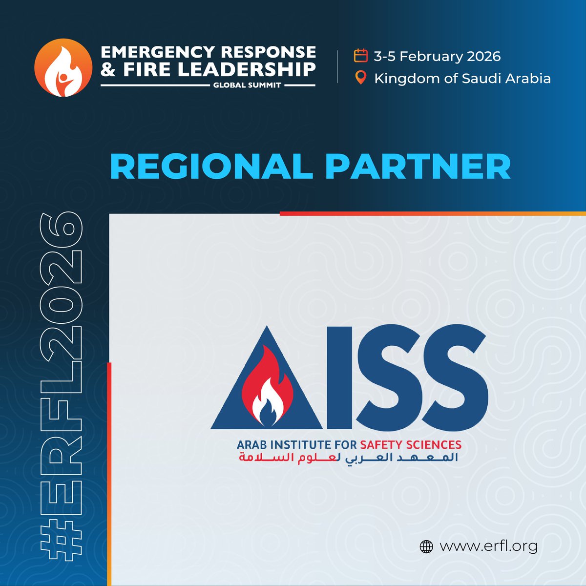 We are pleased to welcome Arab Institute for Safety Sciences (AISS) as a Regional Partner for #ERFL2026.

AISS plays a key role in advancing safety knowledge, professional training, and applied research across the region. Their contribution supports the development of stronger