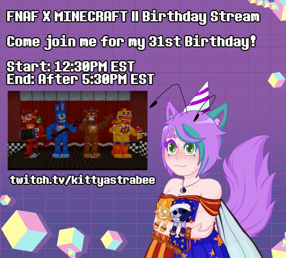 Kilala1148's tweet photo. BIRTHDAY STREAM TODAY!!!

12:30pm est - AFTER 5:30pm est
FNAF X MINECRAFT

I MADE A NEW MODEL JUST FOR TODAY!!!

Using: #FnafMW , Project: Nightshift, and The Mulitverse!
I've done most of the legwork already, now it's time to actually play!

https://t.co/N8y6ZmOdbm https://t.co/PClxF9rAIF