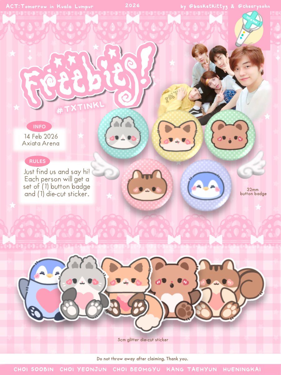 cheerysohn's tweet image. ̫̲ ᩙ♬ 투바투♪ 와리♪ 와리~♪ ♡
— by @cheerysohn @basketkittyz 

🎀 14.2.26 SAT
⭐️ Exact location and time (TBA)
🎶 Limited 100 sets only! 

⭑ just find us on d-day to claim ⭑
💬 help like and rt thank you! 

🏷️ freebies #TXTinKL #SongOfMYStars 
#ACT_TOMORROW_KL