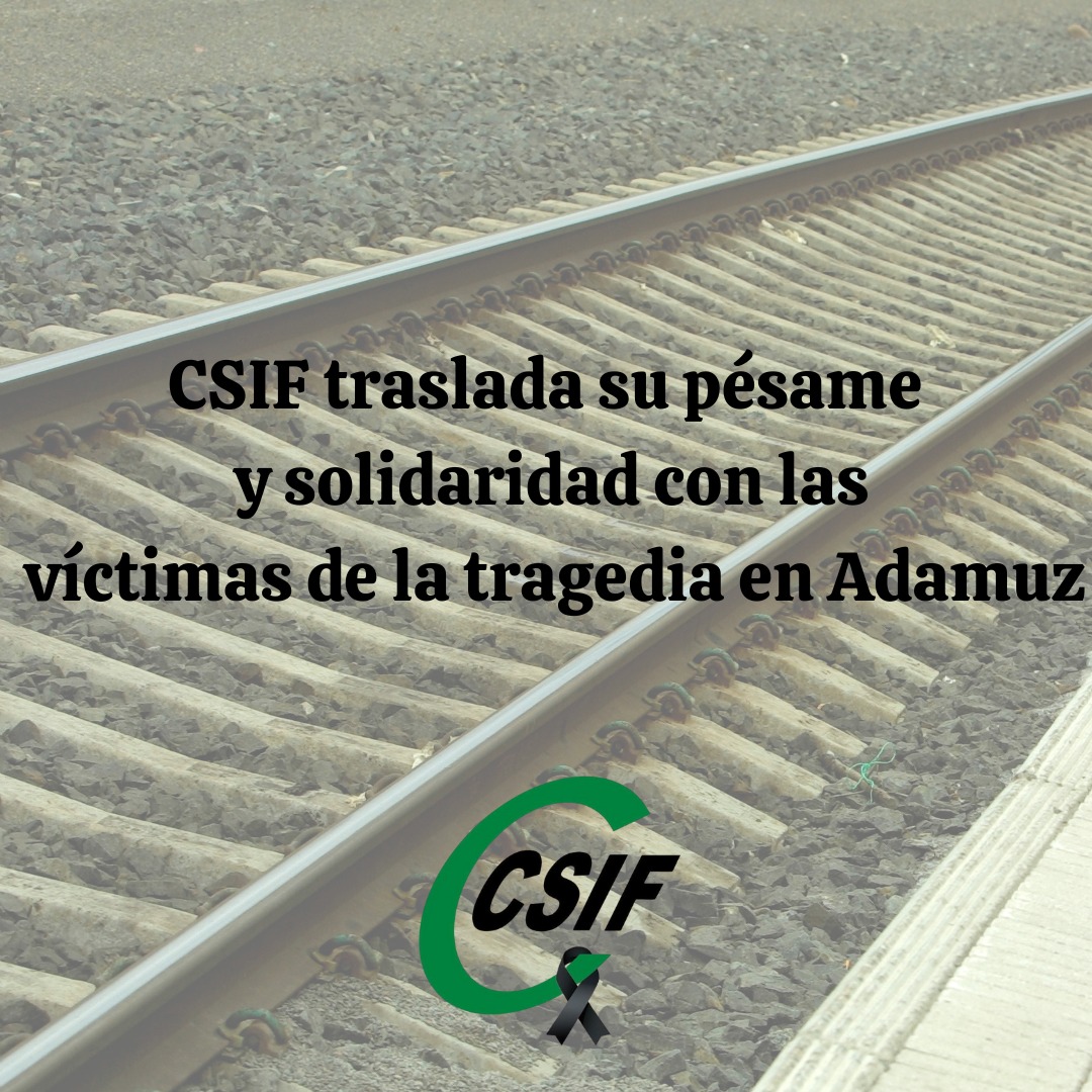 Desde #CSIF trasladamos nuestro pésame y solidaridad con todas las personas afectadas por la tragedia en Adamuz (Córdoba). Son momentos muy duros y los servicios de emergencia y personas voluntarias están haciendo un trabajo encomiable.

Enviamos también un abrazo  para todos los