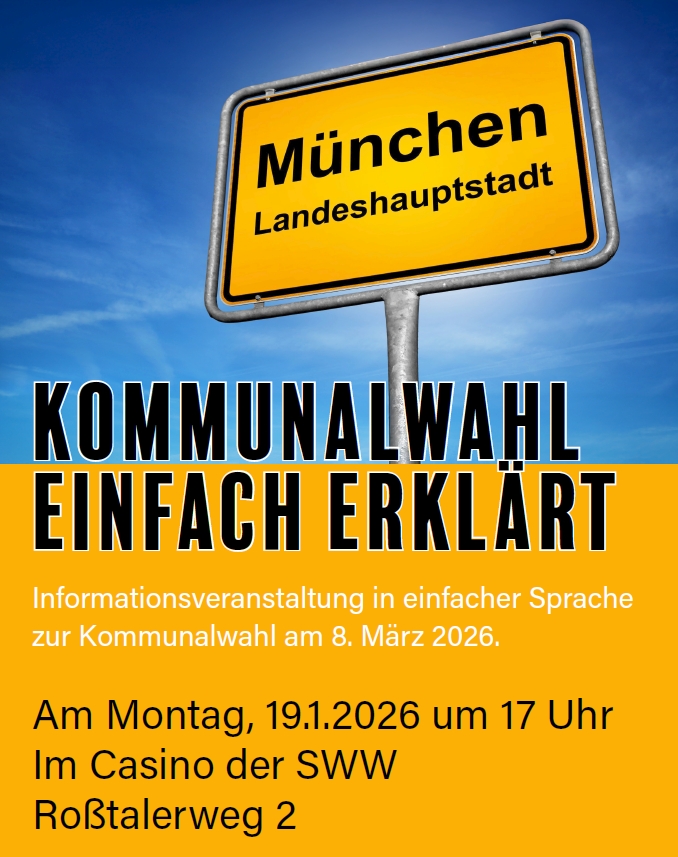 giesinklusiver's tweet photo. Kommunalwahl einfach erklärt.: Informationsveranstaltung in #EinfacheSprache zur #Kommunalwahl am 8. März 2026.
Heute, 17 Uhr, Casino der SWW, Roßtalerweg 2, #München-#Giesing. Alles #inklusiv(er)! https://t.co/LBCl4KZMgT