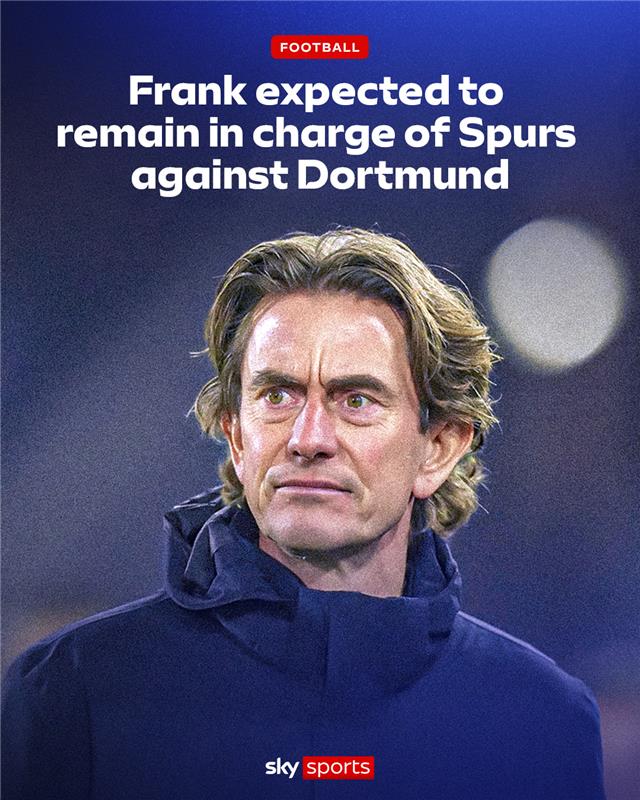 Thomas Frank is expected to remain in charge for Tottenham Hotspur's Champions League tie against Borussia Dortmund on Tuesday night 🗞️