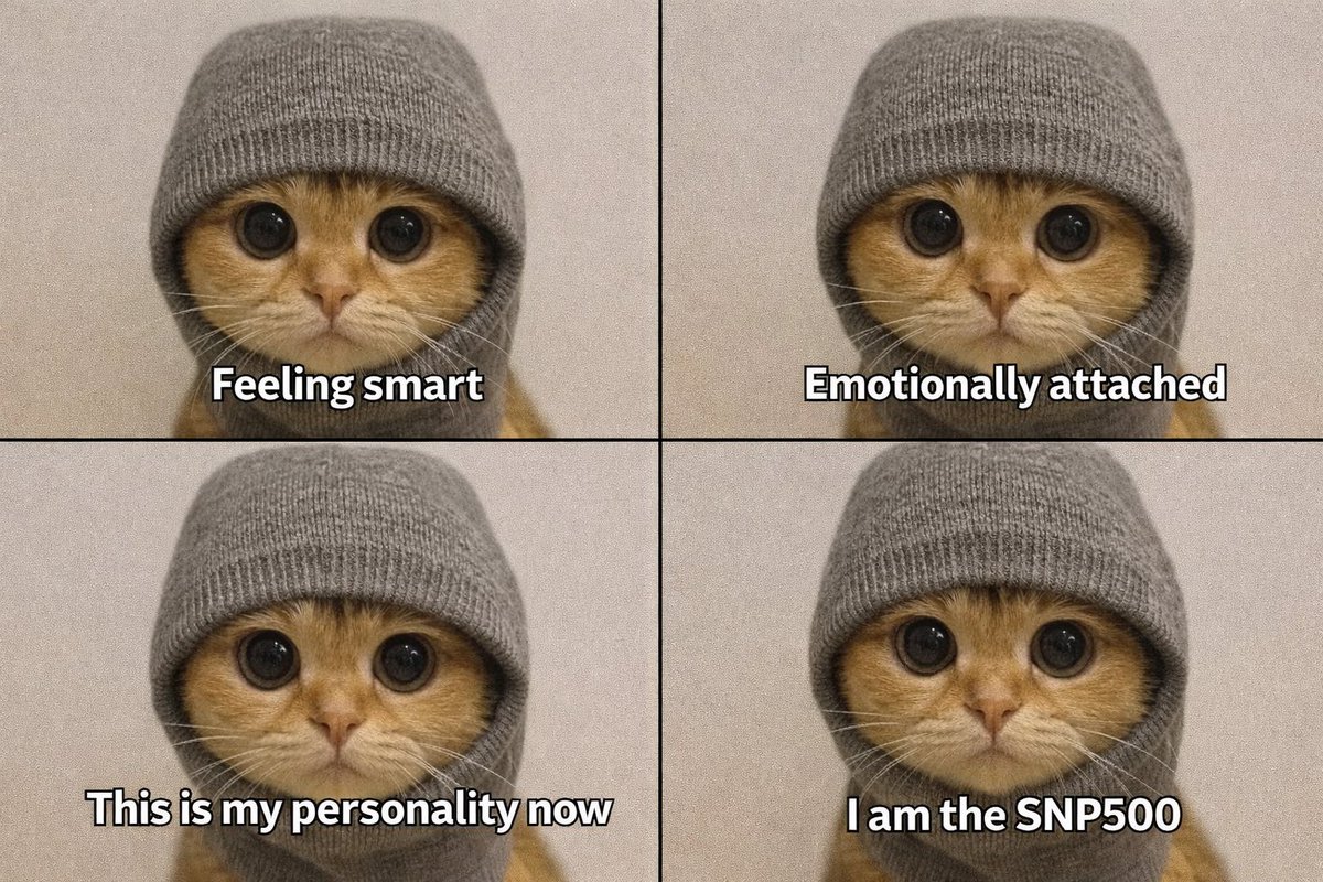IshyTheFknGreat's tweet image. Hour 1: Feeling smart
Hour 3: Emotionally attached
Hour 7: This is my personality now
Hour 10: I am the SNP500