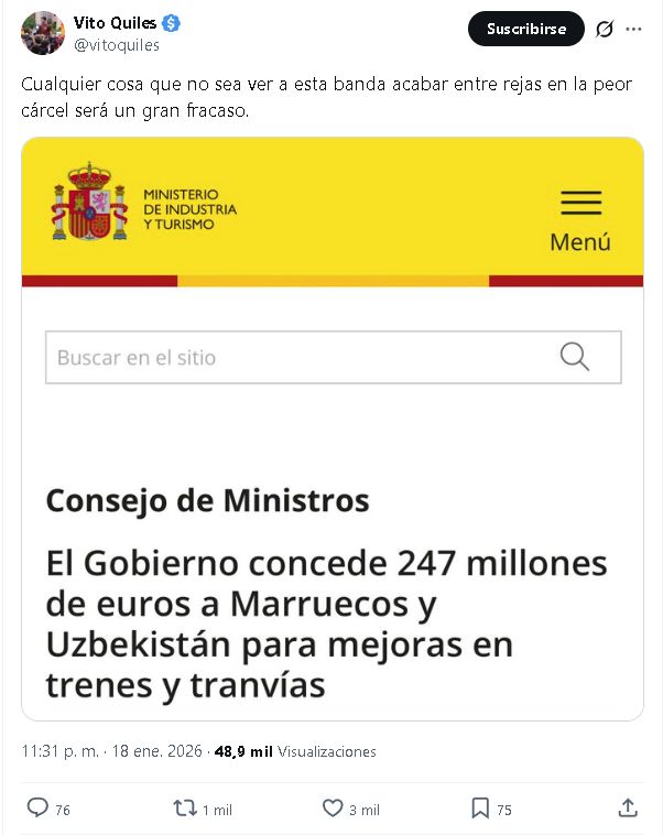 Es acojonante lo de Negre y Vito Quiles, ya van 39 fallecidos confirmados en el accidente ferroviario de Adamuz y en su ansia de usarlo políticamente lanzan cualquier bulo, como este del regalo de dinero a Marruecos. 
Son préstamos que tienen que devolver con intereses.