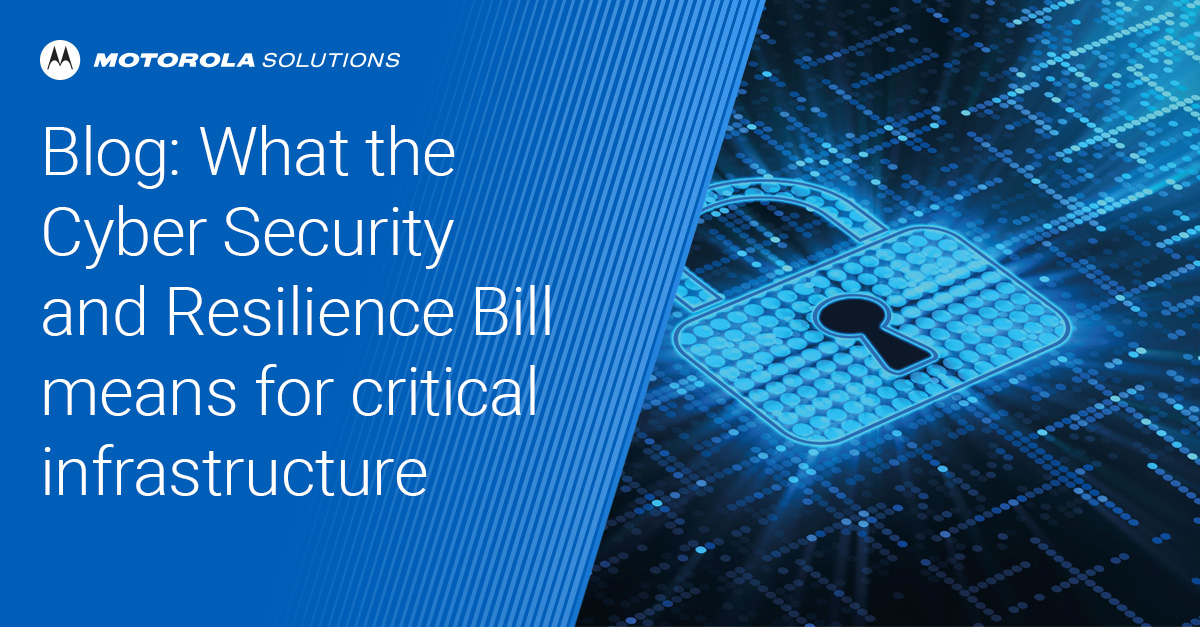 The Cyber Security and Resilience Bill represents a fundamental shift in how the UK views the cybersecurity of its Critical National Infrastructure (CNI). Read Motorola Solutions latest blog post for what you need to know about the major changes stwb.co/eeczscz