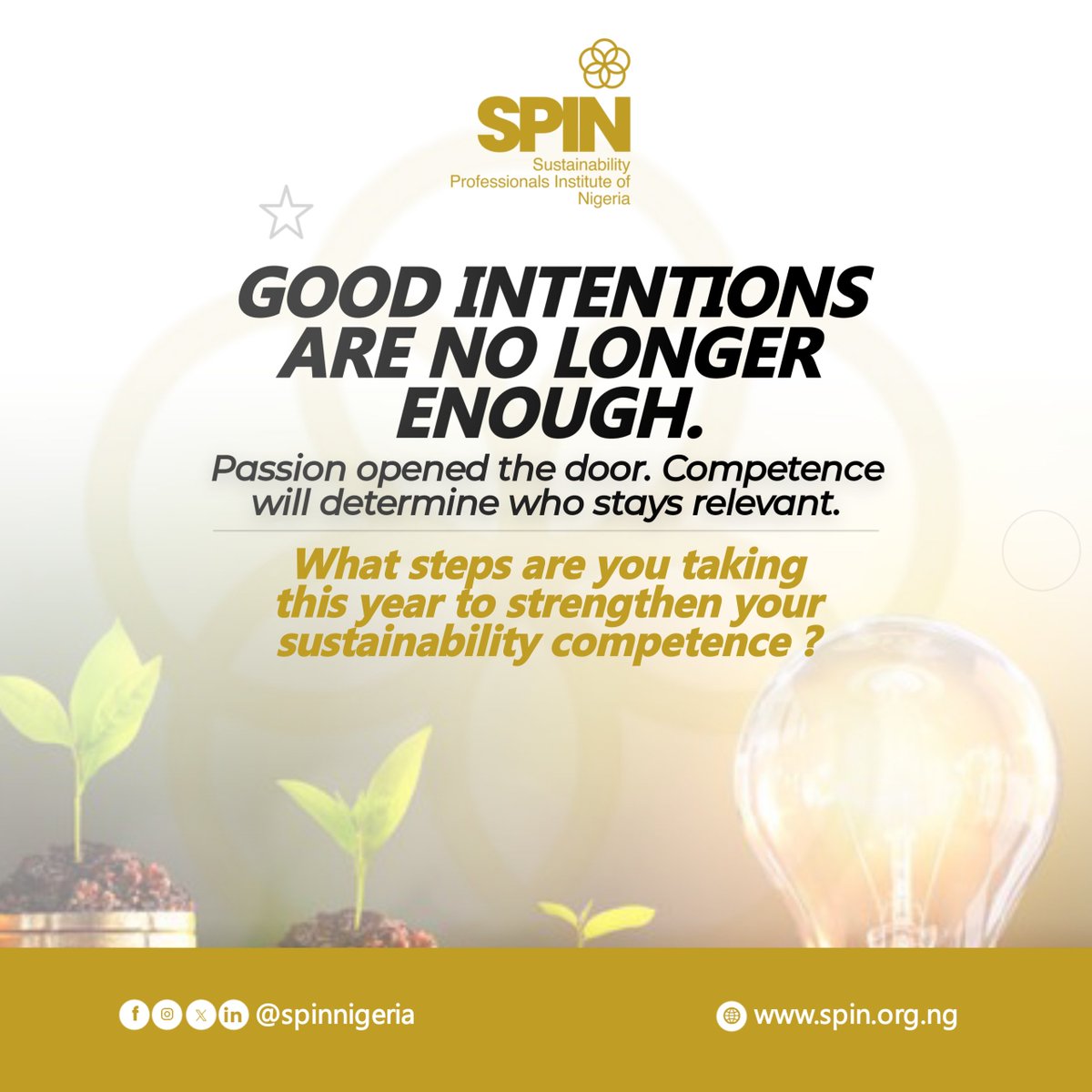 Sustainability has moved from advocacy to the core of business. 

The key question is no longer whether it matters but whether you have the applied skills to deliver.

2026 will reward those who invest in this expertise. 

Join us today: spin.org.ng

#AFCON2025FINAL