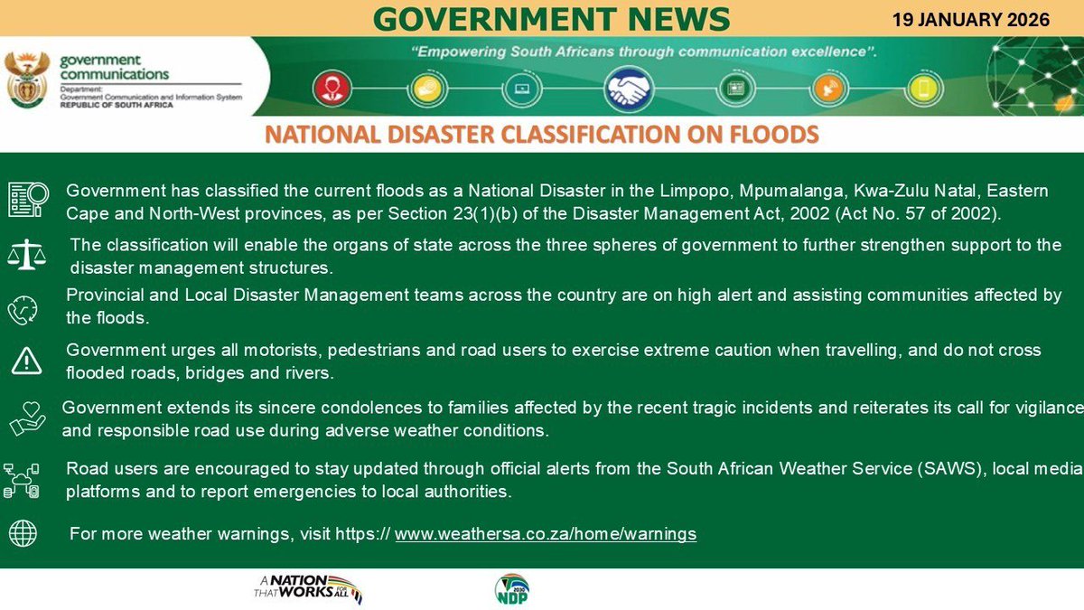 GCISMedia's tweet photo. Government has classified the current floods as a National Disaster in the Limpopo, Mpumalanga, Kwa-Zulu Natal, Eastern Cape and North-West provinces, as per Section 23(1)(b) of the Disaster Management Act, 2002 (Act No. 57 of 2002. https://t.co/EjGY7GkNAS