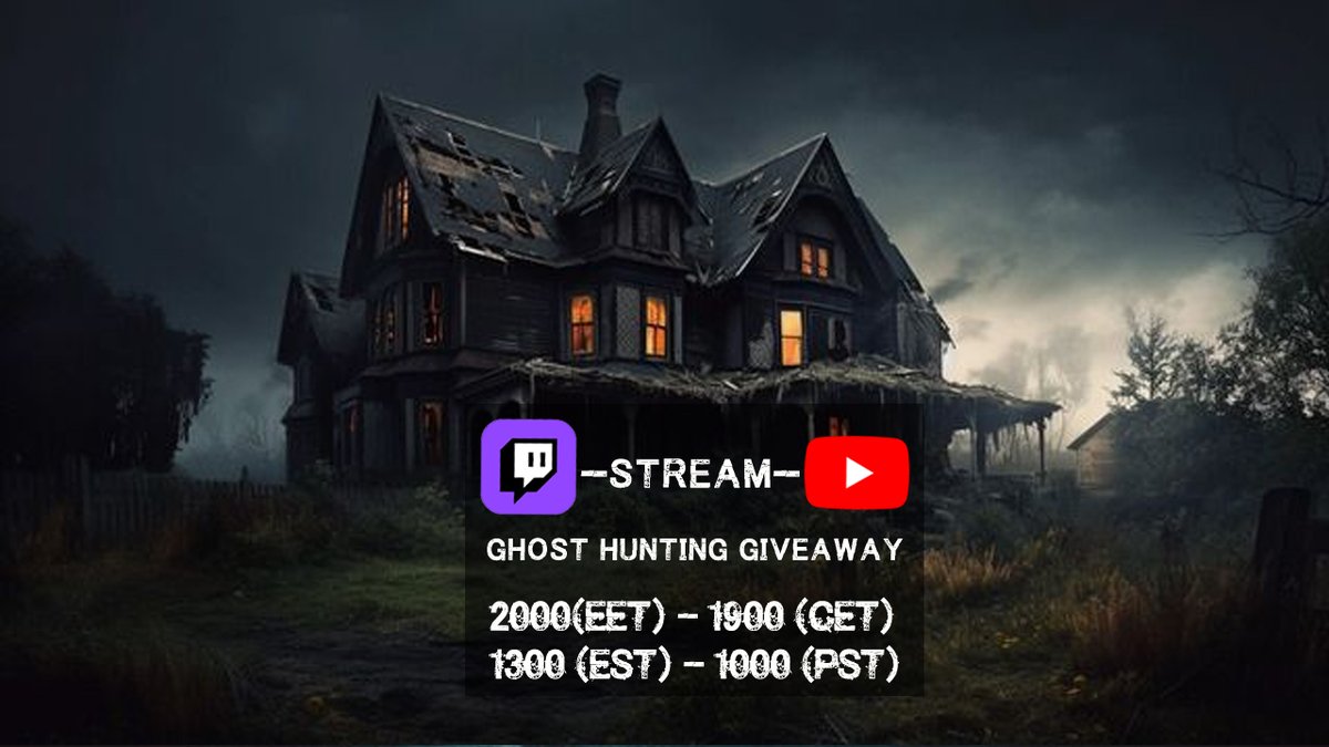 Haunted Stream &amp; #Giveaway today at 20:00(EET) - 19:00 (CET) - 13:00 (EST) - 10:00 (PST) 

on #twitchtv 👇
twitch.tv/gamehauntings

On #Youtube👇
youtube.com/@GameHauntings

#horrorjunkie #horrorgames #horrorfanatic #ghosthunting  #twitch #YouTubePartnerProgram #Gamehauntings