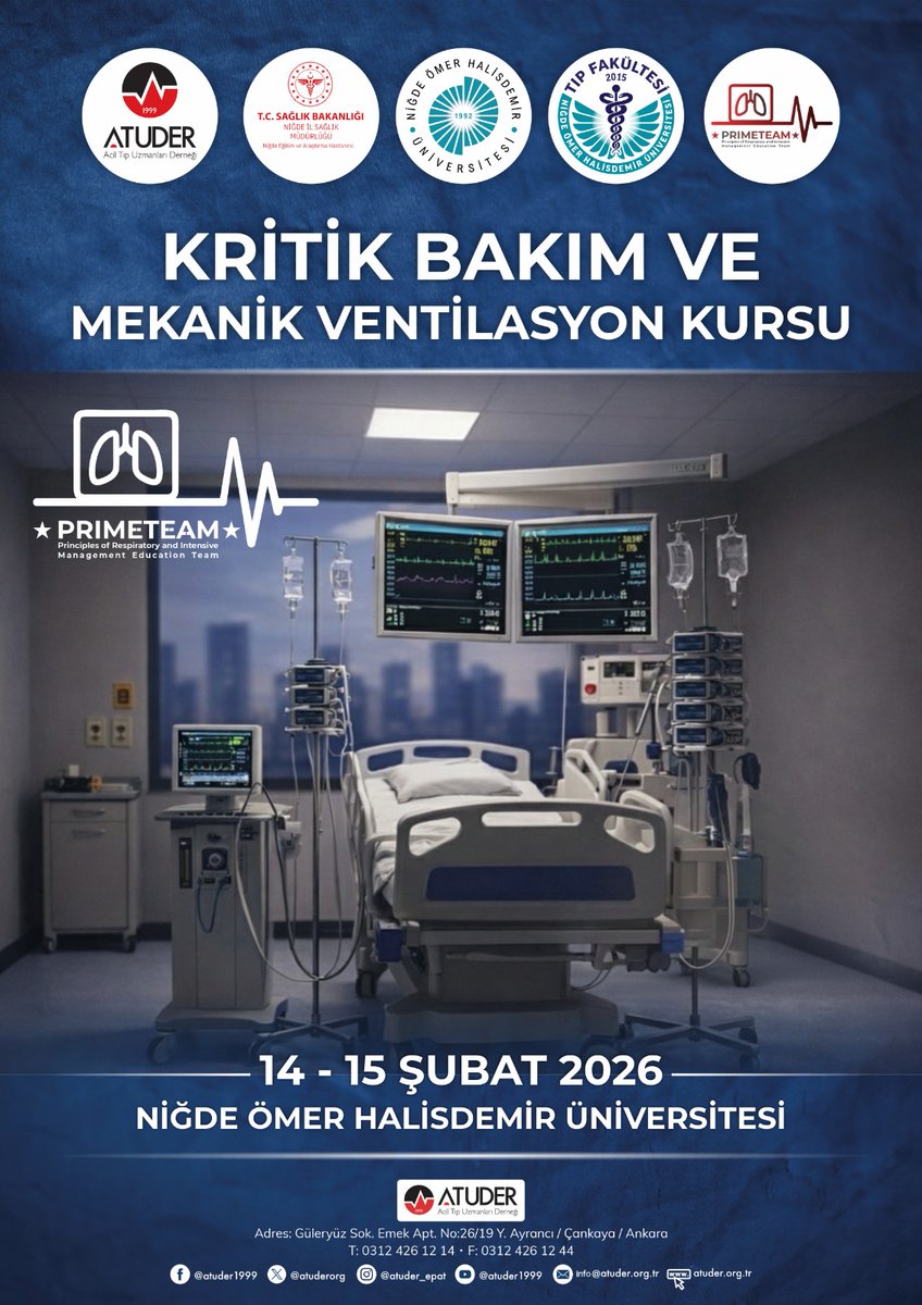 atuder.org.tr/etkinlikler/82… Kritik Bakım ve Mekanik Ventilasyon Kursu,Tarih: 14 - 15  Şubat 2026 Yer: Niğde Ömer Halisdemir Üniversitesi Eğitim ve Araştırma Hastanesi #atuder #epat #acil #aciltıp #criticalcare #MV
