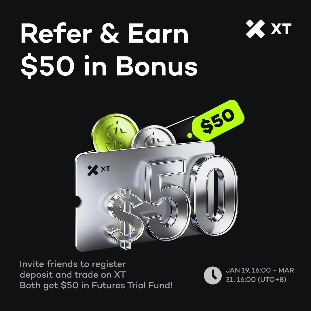 XT_UserGrowths's tweet photo. 🔥 XT Referral Program is LIVE — Earn 100 USDT!

💸 Invite friends to register on XT
🎯 Complete eligible tasks
🤝 Both inviter & invitee get 50 USDT each

📌 How it works:
•Invite new users to sign up on XT
•Complete the required tasks
•Rewards are credited directly

⏰ Campaign Period:
Jan 19 – Mar 31

🚀 Whether you’re a seasoned trader or new to crypto,
this is a low-barrier, win-win way to earn USDT

👉 Join now & start inviting
#XT #ReferralProgram #CryptoRewards #USDT #Web3