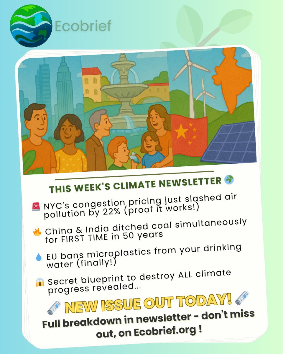 Ecobrief_'s tweet photo. 🔥 NYC's congestion pricing = 22% less air pollution in 6 months
🔥 China + India both cut coal power for first time in 50+ years
🔥 EU bans microplastics in drinking water
But there's a plan to reverse it all... My latest newsletter breaks down the wins + the threats: Lk in bio! https://t.co/2Cd09GYLAH