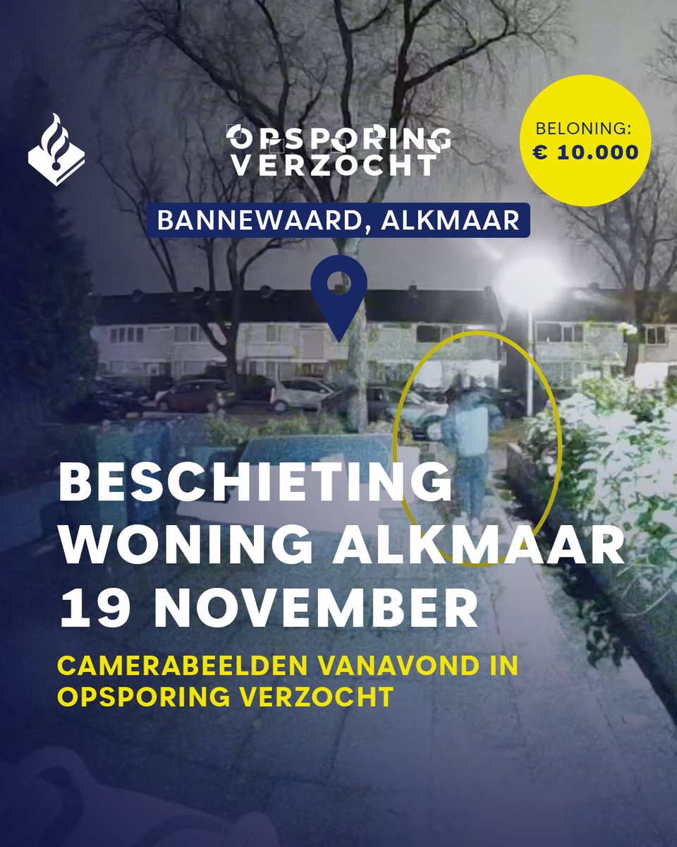 Beelden van beschieting en explosie bij een huis in Alkmaar in Opsporing Verzocht