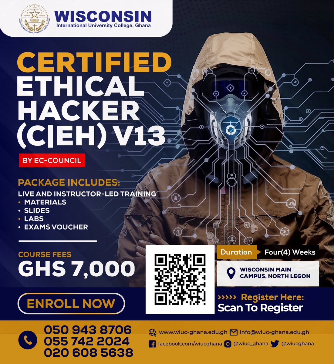 Master the Art of Cyber Defence in 2026

Join our four (4) Weeks Certified Ethical Hacker program and turn your passion into a profession.

Enrol now:
wiuc-ghana.edu.gh/shortcourses/

#wiucghana #wisconsin #ethicalhacker #cybersecurity #eccouncil #hackthefuture