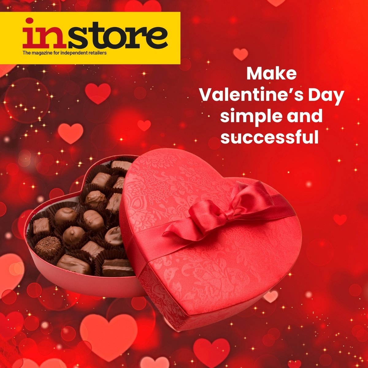 Valentine’s Day is coming! 💘 Stock up early with gifting ideas, chocolates, drinks and easy meal solutions to help customers celebrate the occasion. See the full guide in #InStoreMagazine >  eu1.hubs.ly/H0qYR4B0