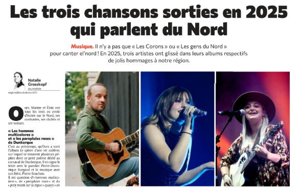 Joli papier de <a href="/Nat59/">Natalie G</a> dans <a href="/lavoixdunord/">La Voix du Nord</a>  sur ce trio de chansons de 2025 qui parlent du Nord ! Un petit faible pour Marine et ses "Gens biens". Tiens, à propos de trio, on ajoutera une tchiotte place pour "A quoi ça sert" de... Tryo/Christophe Mali/Alain Souchon :-)
#chanson