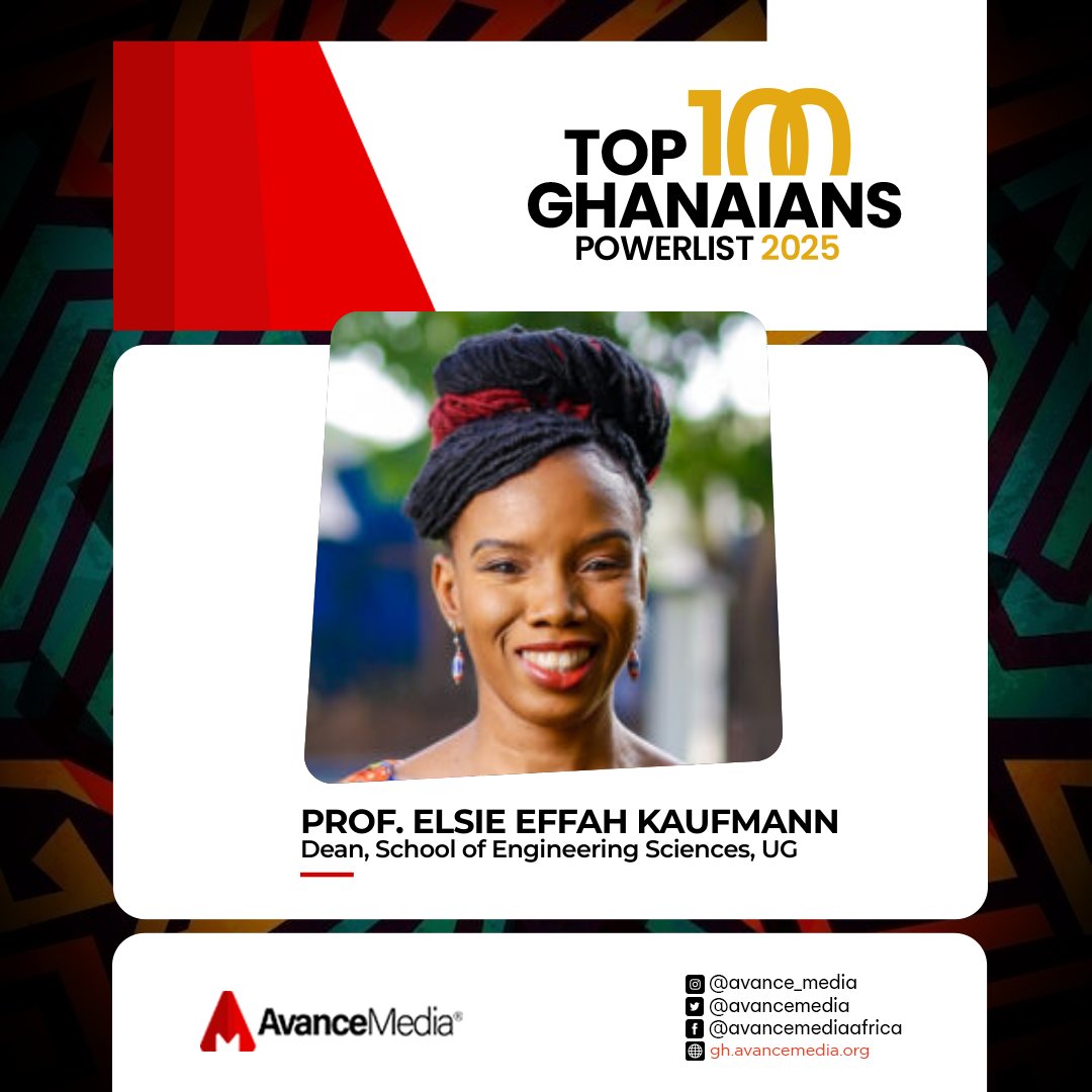 avancemedia's tweet image. Avance Media 2025 Top 100 Ghanaians Powerlist

Congratulations to Prof.  Elsie Effah Kaufmann, Dean of the School of Engineering Sciences, @UnivofGh, for making it onto our inaugural ranking. 

cc: @elsie_effah, @NSMQGhana
gh.avancemedia.org

#Top100Ghanaians #AvanceMedia