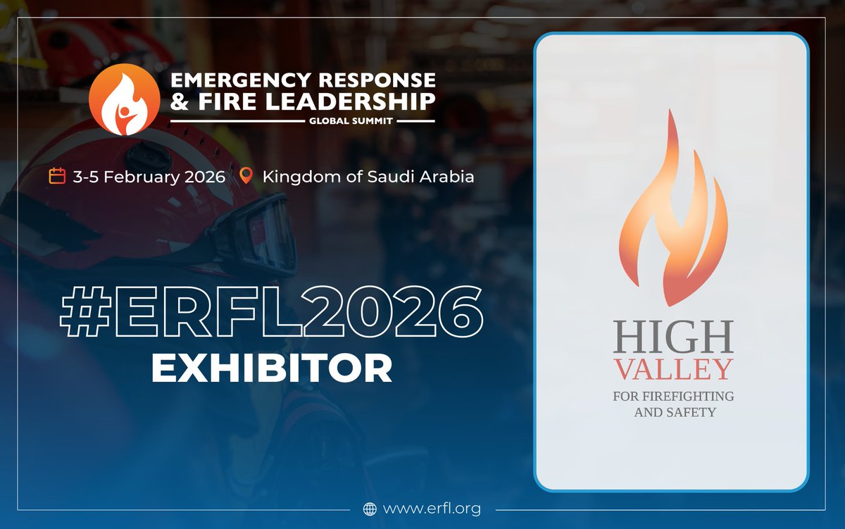 We are pleased to welcome High Valley for Fire &amp; Safety as an #ERFL2026 Exhibitor.

High Valley has been a trusted name in Saudi Arabia's firefighting and safety industry Since 2014, offering premium equipment, tools, and foam solutions to industrial clients. Their dedicated team