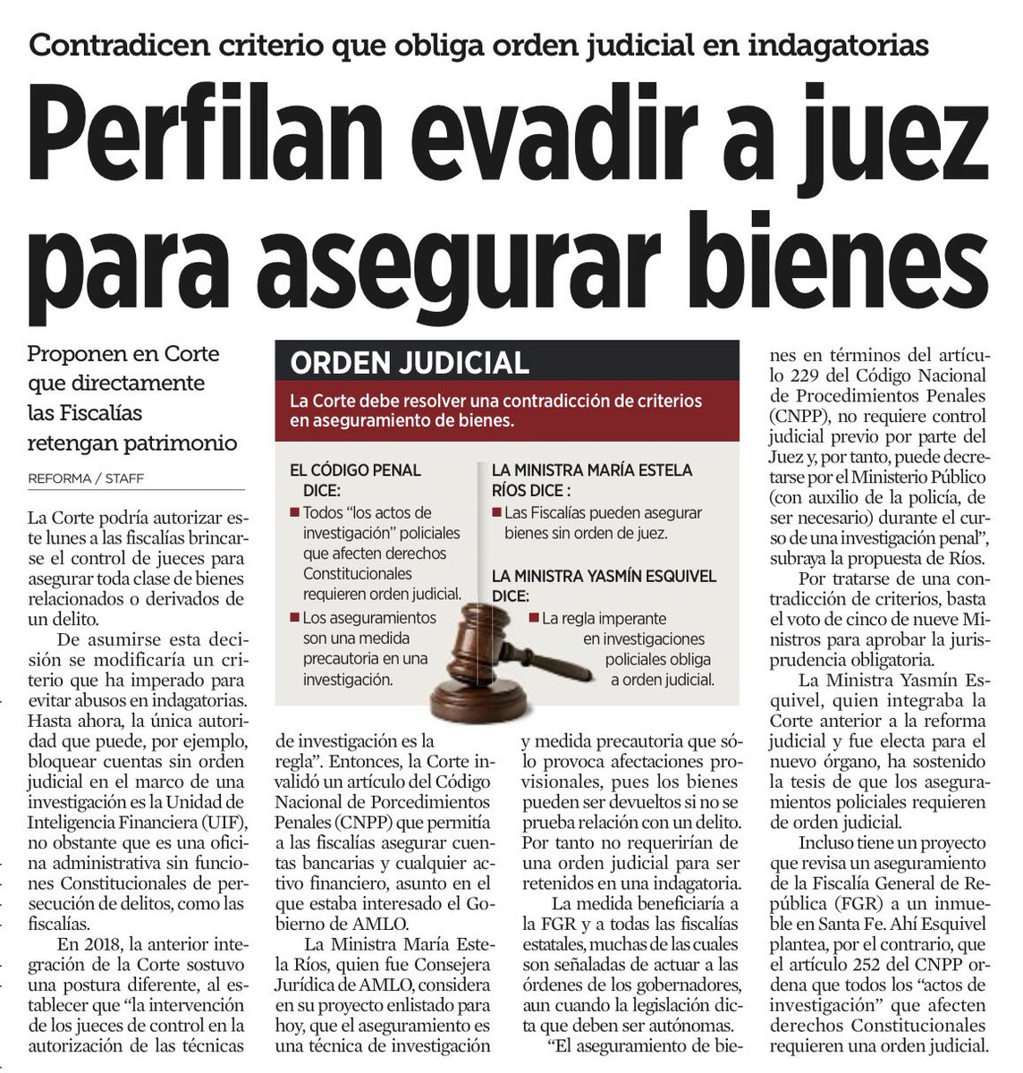 La <a href="/SCJN/">Suprema Corte</a> está por decidir algo enorme: si las fiscalías pueden asegurar bienes sin pedir permiso a un juez. Un giro frente a lo que ella misma sostuvo en 2018, cuando dijo que el control judicial es la regla para evitar abusos en la investigación penal. No es un detalle procesal: