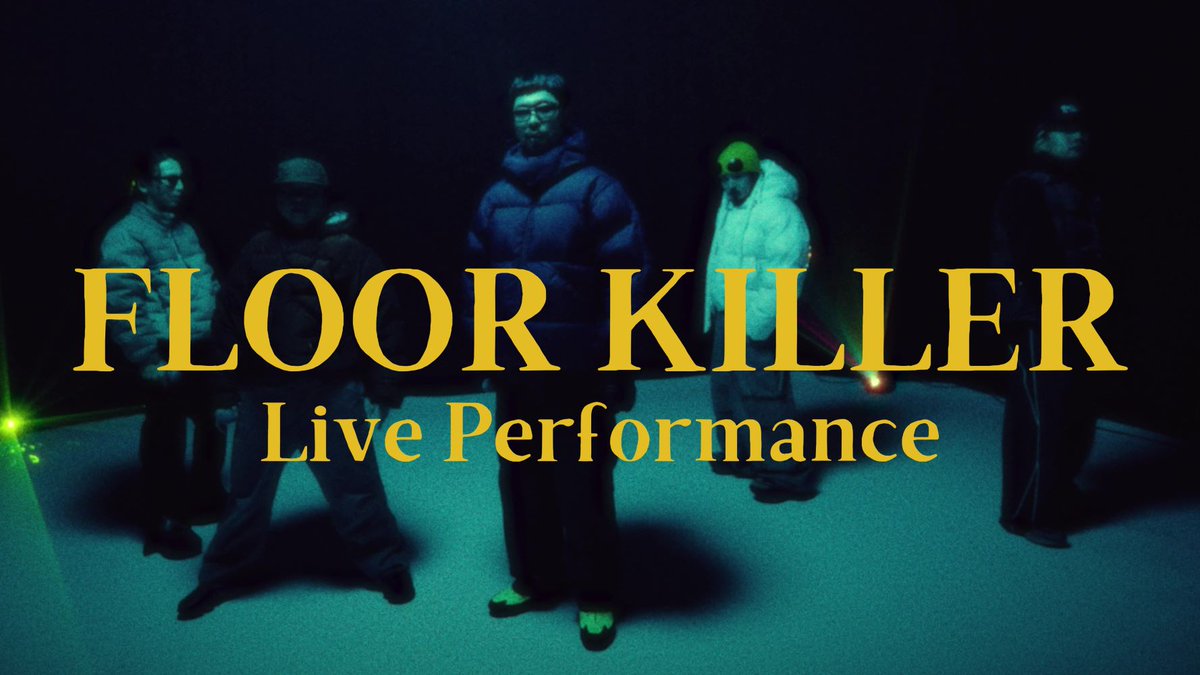 FLOOR KILLER (Live Performance)公開中👅🔥 ＼ FLOOR KILLER (Prod