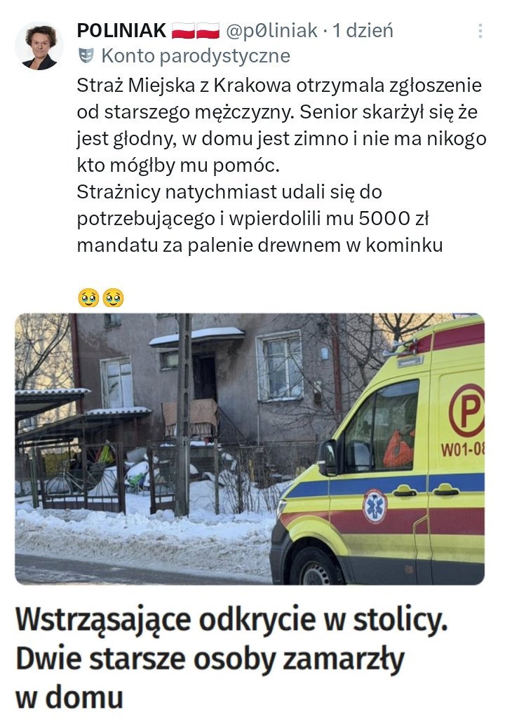 Małżeństwo z Warszawy zamarzło, ponieważ bali się mandatu za palenie w piecyku. Straż miejska daje za coś takiego nawet 5000 zł.

Ciekawe czy klimatyczne wiechudry zadowolone.