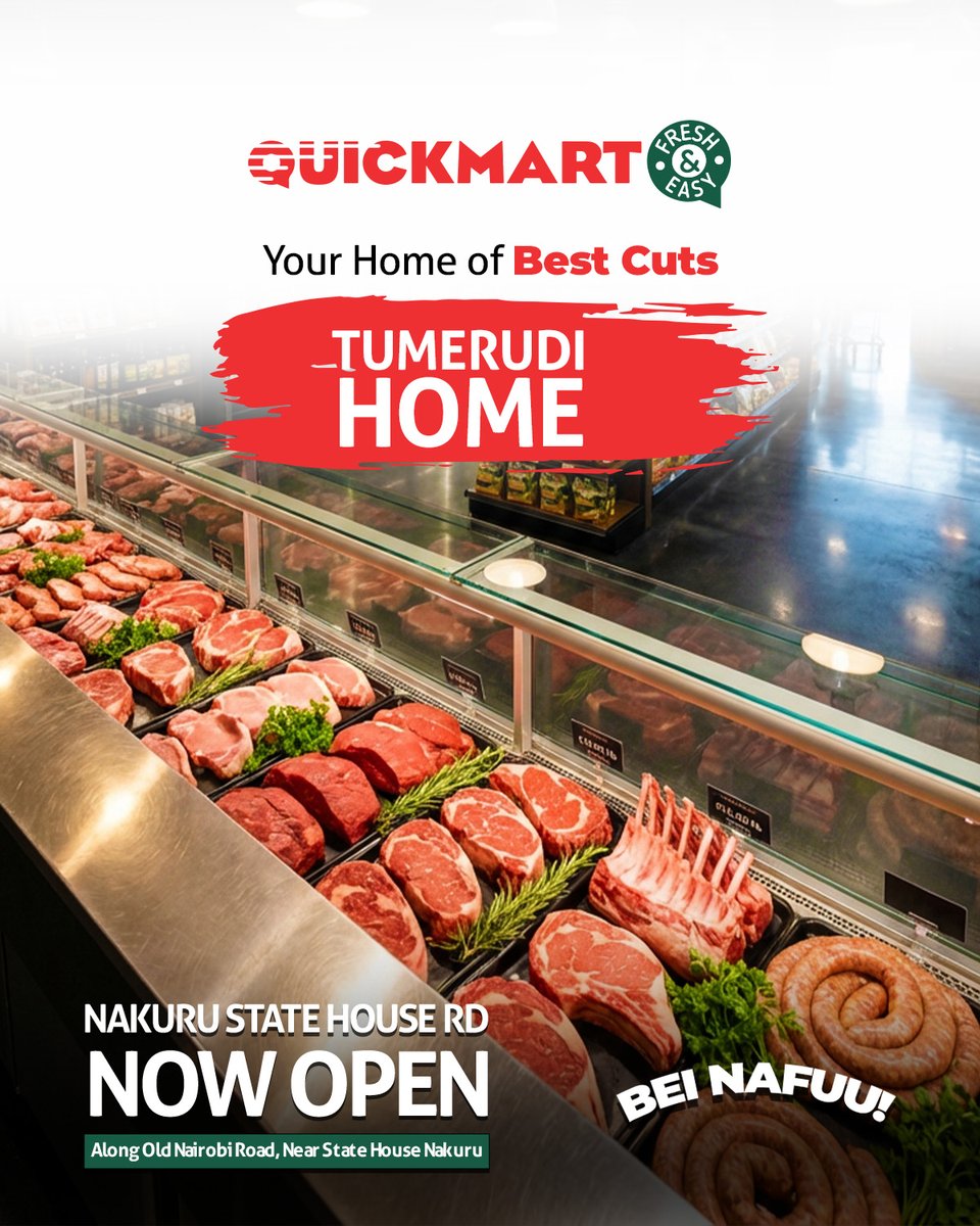 QuickmartKenya's tweet photo. Quickmart Nakuru Statehouse opens!
Come through and enjoy the best cuts from our butchery, and so much more.
Your new favorite shopping spot is finally here!
#QuickmartNakuruStatehouse
#NowOpen
#Quickmart65
#BeiNafuu
#FreshAndEasy https://t.co/ZCMBmkaL45