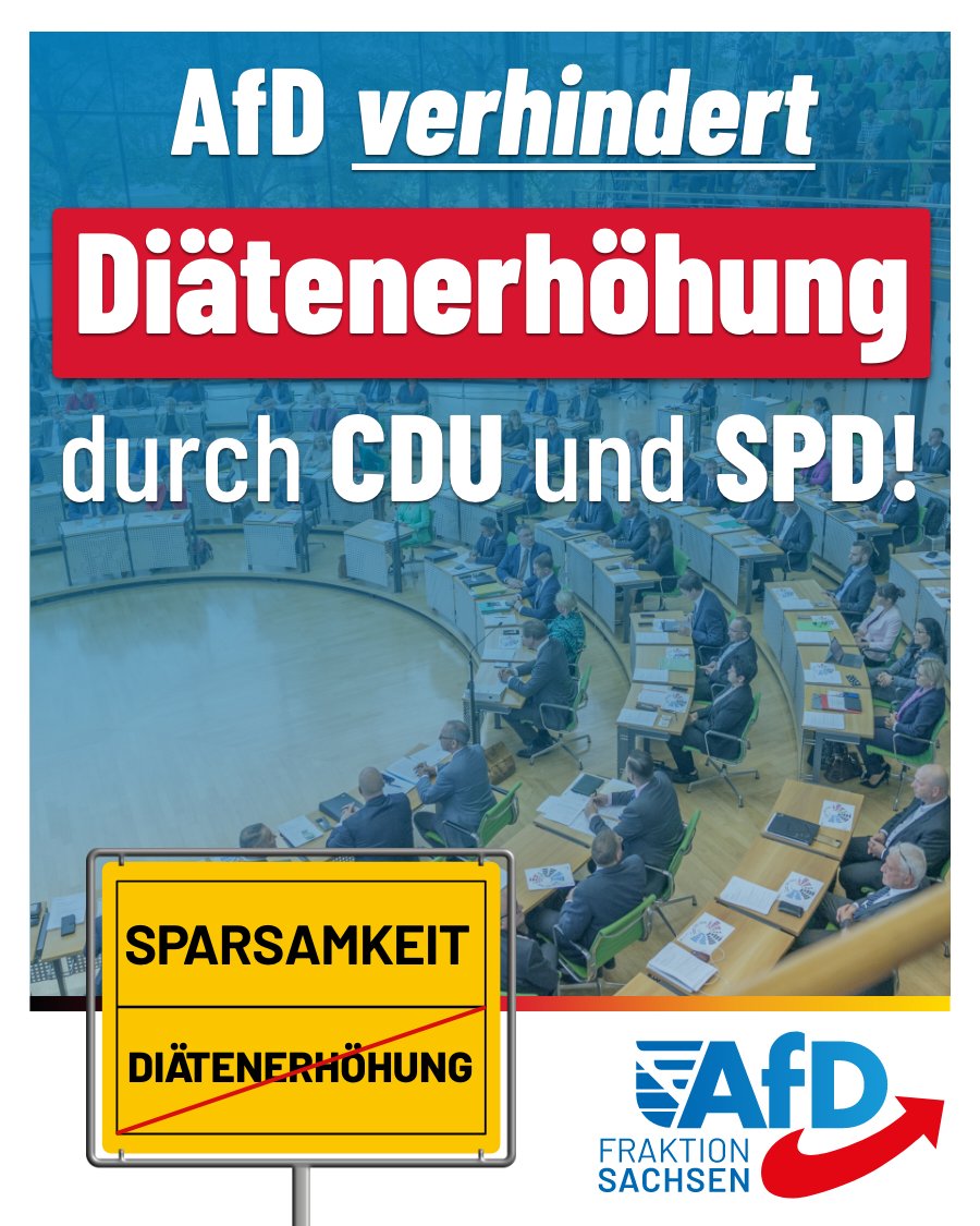 AfD_SLT's tweet image. „Sachsens CDU/SPD-Koalition scheitert mit Diätenerhöhung“, titelt heute die „Sächsische Zeitung“. CDU und SPD wollten „die Bezüge der Landtagsabgeordneten schneller als erwartet steigen“ lassen.

Die AfD-Fraktion hat sich darauf verständigt, „geschlossen gegen eine mögliche…