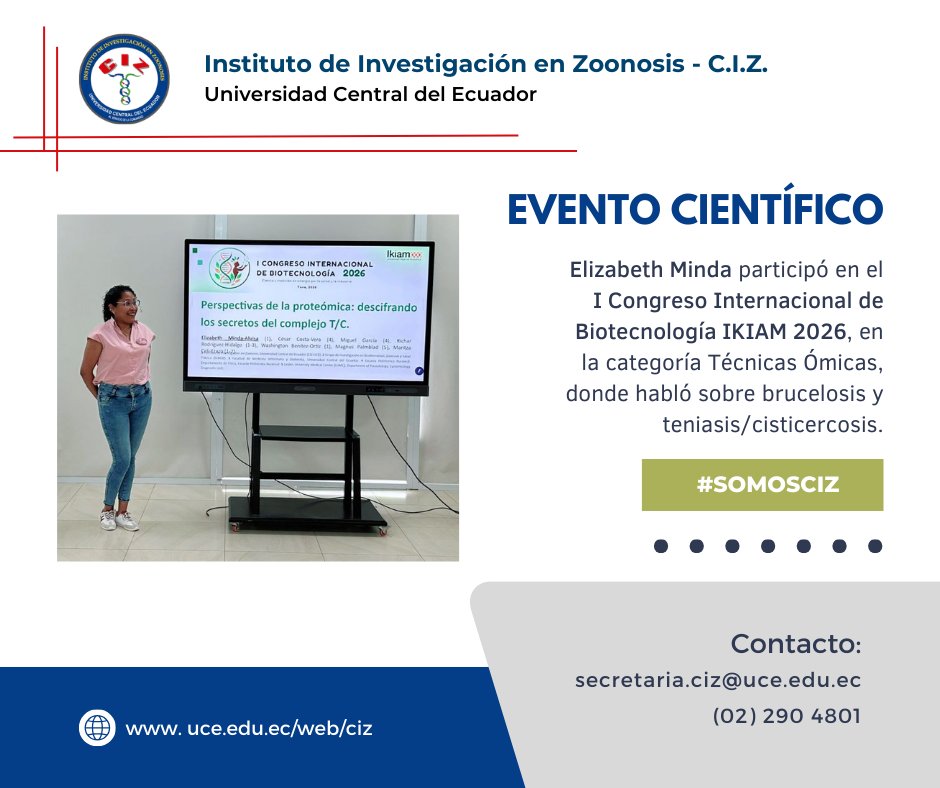 🔬🌍 Participación destacada en IKIAM 2026

Elizabeth Minda participó en el I Congreso Internacional de Biotecnología IKIAM 2026. Su participación resaltó el trabajo de investigación que se desarrolla en el CIZ-UCE.

#SomosCIZ #UCE #IKIAM2026 #Proteómica #Brucelosis #CIZ2026