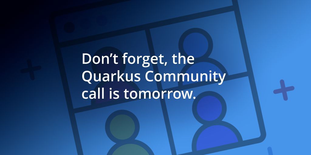 QuarkusIO's tweet photo. Just a reminder, the Quarkus Community Call happening tomorrow (January 20th at 2pm Paris time).

This week's topic: Office Hours - Ask Us Anything!

Join via Google meet:
https://t.co/Milefdf4XX https://t.co/CT3ivPqZfp
