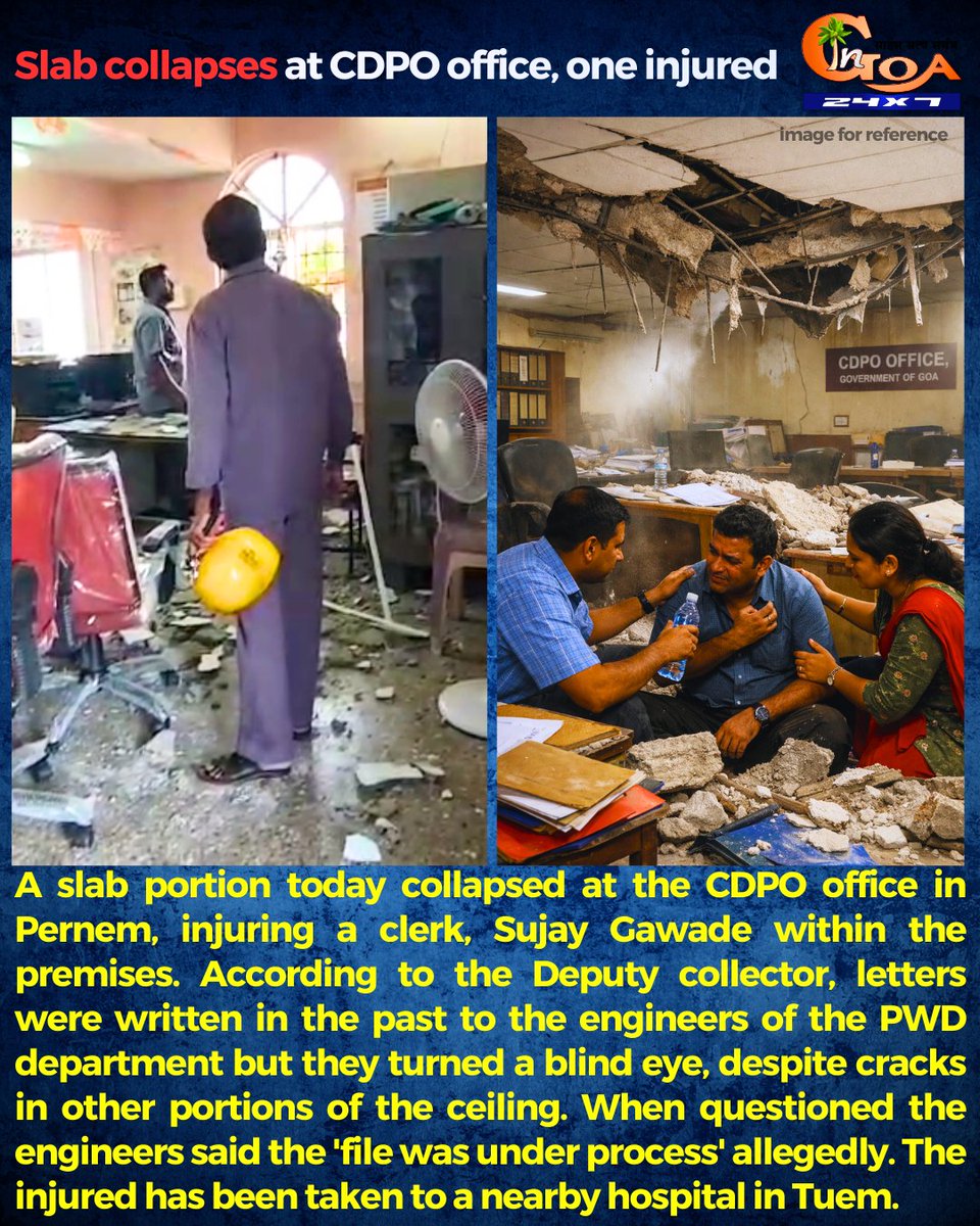 InGoa24x7's tweet photo. Slab collapses at CDPO office, one injured
#Goa #GoaNews #SlabCollapsed #One #Injured https://t.co/8EkMVcagvS