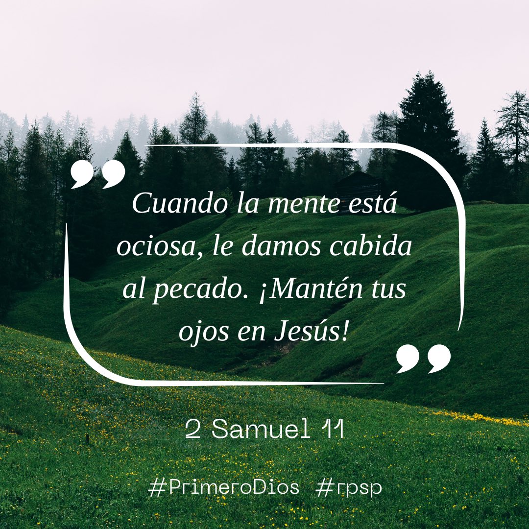 #PrimeroDios #rpsp #2Samuel 11