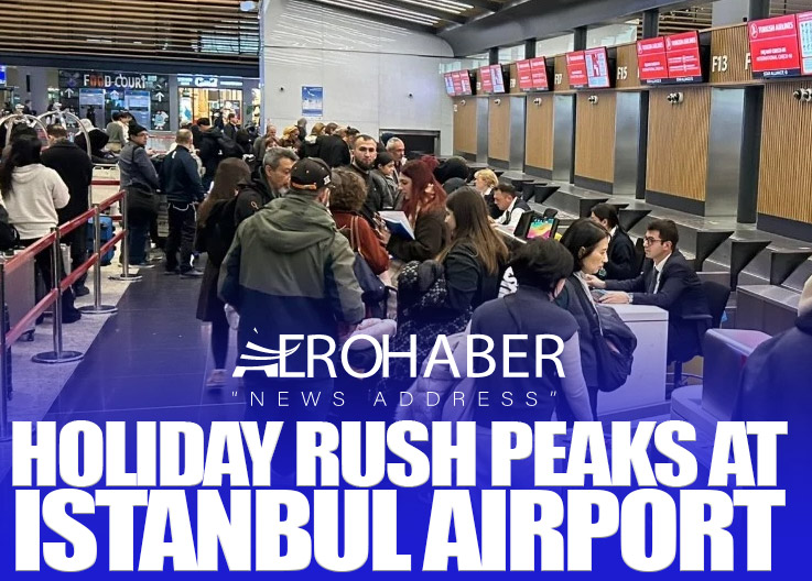 aero_haber's tweet image. Holiday Rush Peaks at Istanbul Airport

👉aerohaber.com/holiday-rush-p…

#IstanbulAirport #HolidayRush #MidTermBreak #TravelSeason #AirportCongestion #PassengerTraffic #UmrahTravel #AviationNews #AirportOperations #IGA #TravelUpdate #GlobalAviation