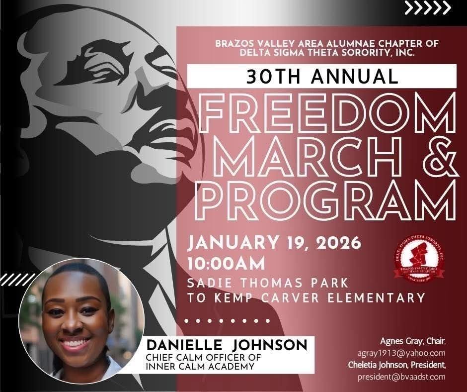Monday, 19 January, join Delta Sigma Theta Sorority Brazos Valley Alumnae Chapter, TDW-BV, Brazos Dems, and me in the Martin Luther King, Jr. Freedom Walk (or ride) from Sadie Thomas Park.  Monday’s forecast: cold.