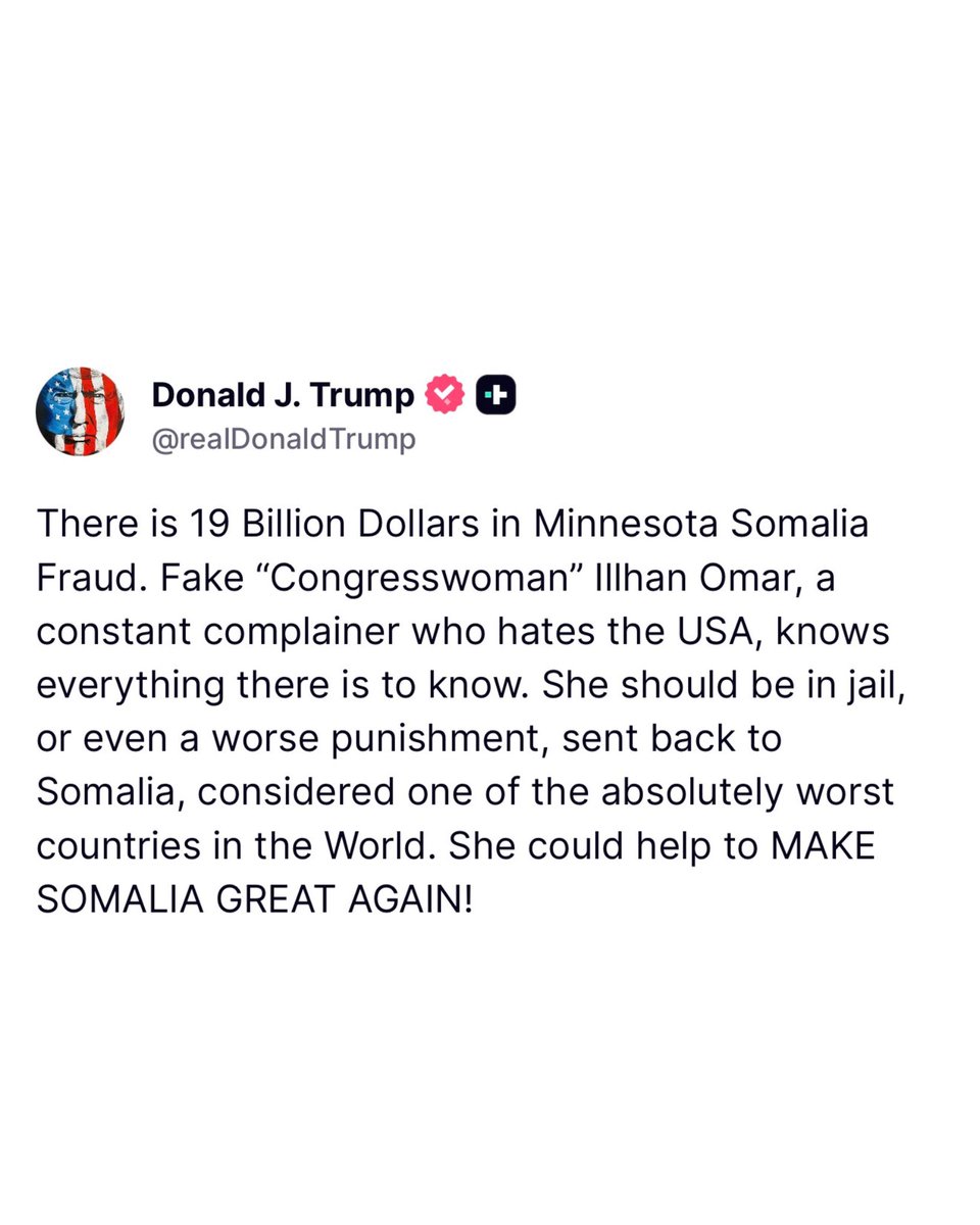 EricLDaugh's tweet image. 🚨 BOOM! President Trump just confirmed Ilhan Omar MUST be deported to Somalia because of her involvement in the billion dollar fraud scandal

“There is 19 Billion Dollars in Minnesota Somalia Fraud. Fake “Congresswoman” Illhan Omar, a constant complainer who hates the USA, knows…