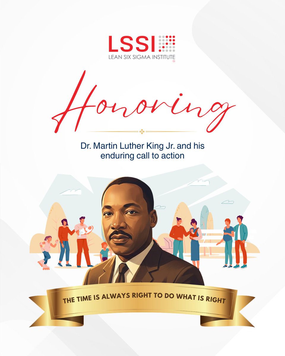 LSSInstitute's tweet image. Honoring Dr. Martin Luther King Jr. and his enduring call to action.

"The time is always right to do what is right."

Let’s use this day—and every day—to build a future of fairness, excellence, and meaningful progress.

#MLKDay #LeanSixSigma #DoWhatIsRight #ContinuousImprovement