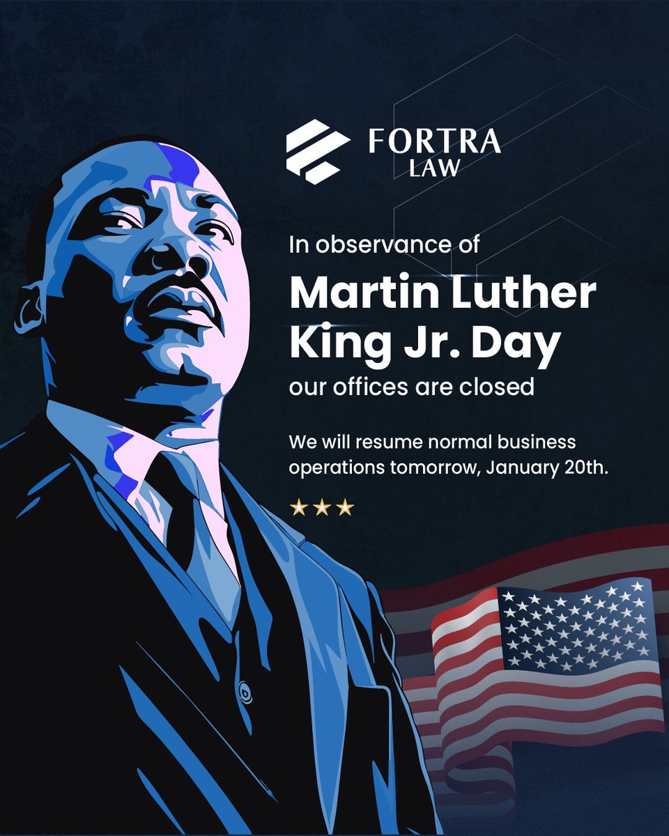 We honor the legacy of Dr. Martin Luther King Jr. on this day of reflection and service. Our offices are closed today, January 19th, and will resume normal business operations tomorrow, January 20th.