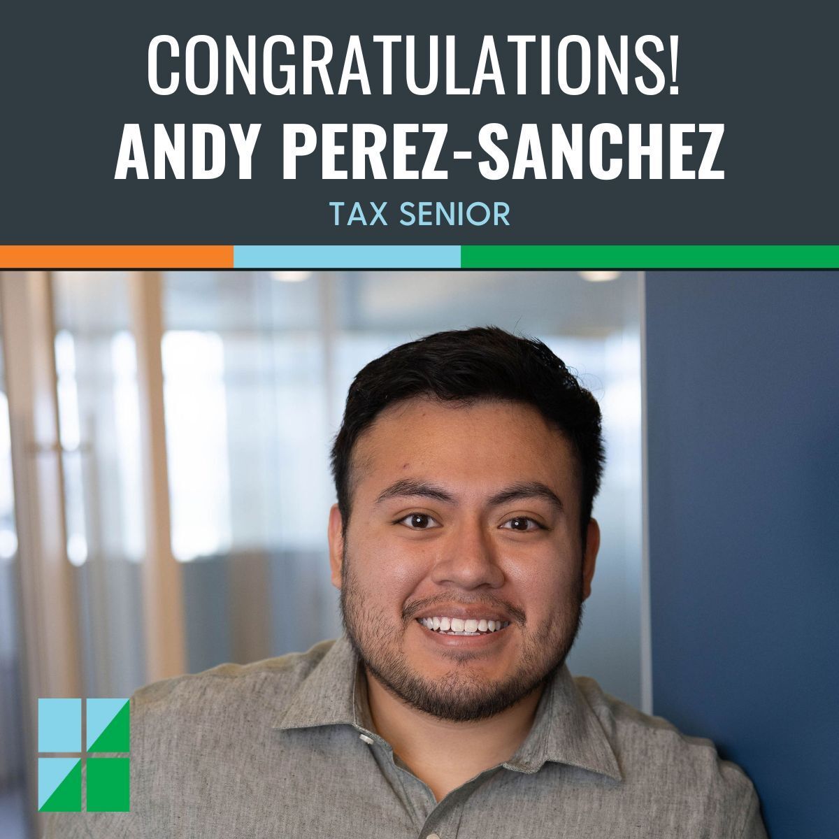 LarsonCPA's tweet image. We’re proud to announce the promotion of Andy Perez-Sanchez to #Tax Senior. This milestone recognizes Andy's professionalism, leadership, and consistent contributions to our team. Thank you Andy for the value you bring to our firm every day!  #LifeAtLarson #StrengthInNumbers